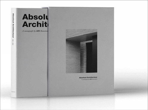 Absolute Architecture by ABS Bouwteam book cover by Anton Gonnissen