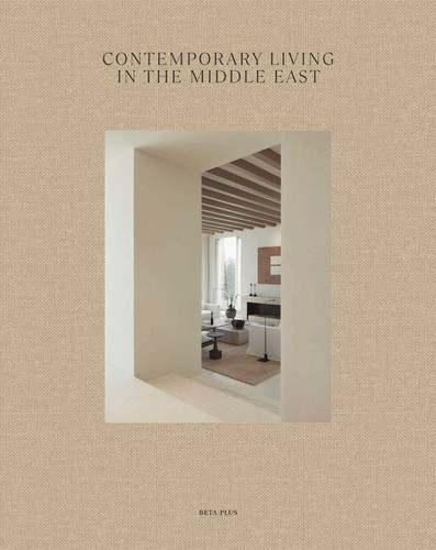 Contemporary Living in the Middle East book cover by 