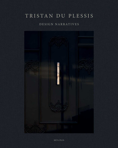 Tristan Du Plessis: Design Narratives book cover by 