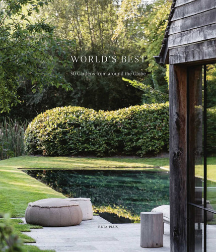 World's Best - 50 Gardens from Around the Globe book cover by 