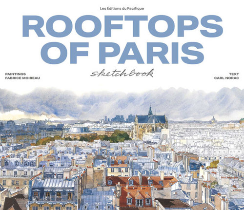Rooftops of Paris Sketchbook book cover by Carl Norac