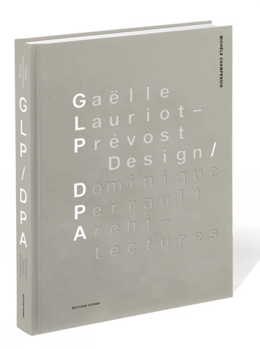 Gaëlle Lauriot-Prévost, Design. Dominique Perrault, Architectures book cover by Michèle Champenois