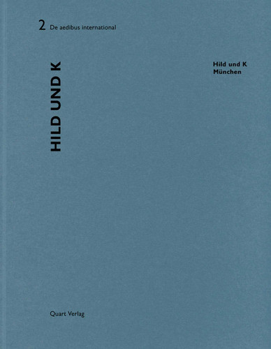 Hild und K – München: De aedibus international 2 (De aedibus international) book cover by Heinz Wirz
