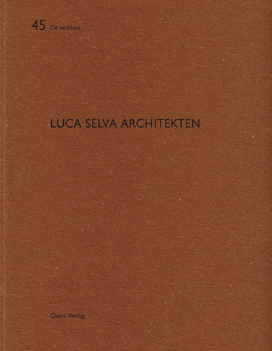 Luca Selva Architekten: De aedibus 45 (De aedibus) book cover by 