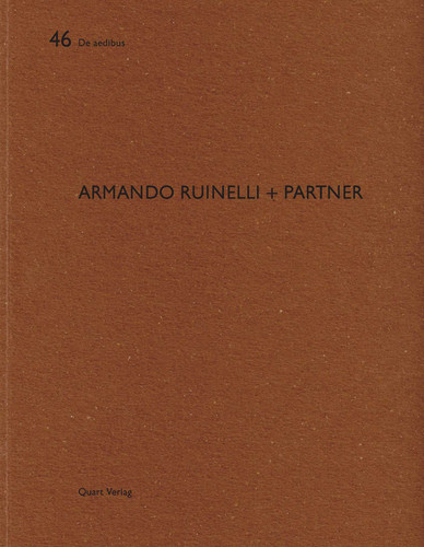 Armando Ruinelli + Partner: De aedibus 46 (De aedibus) book cover by Nott Caviezel, Armando Ruinelli