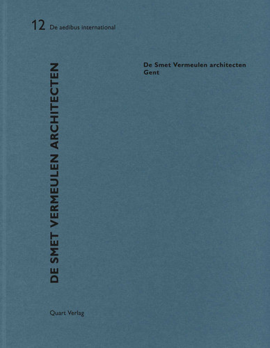 De Smet Vermeulen architecten – Gent: De aedibus international 12 (De aedibus international) book cover by Heinz Wirz