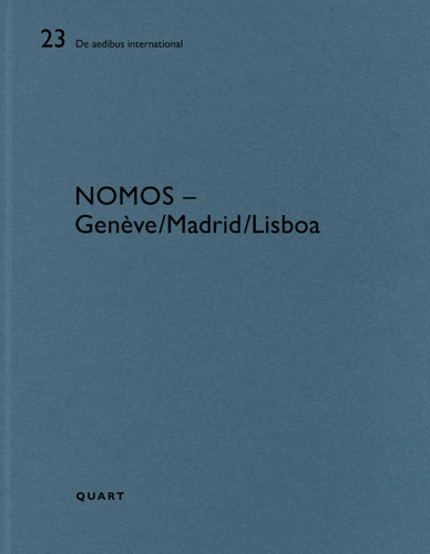 Nomos – Genève/Lisboa/Madrid: De aedibus international 23 (De aedibus international) book cover by Heinz Wirz