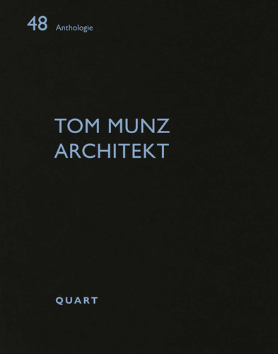 Tom Munz Architekt (Anthologie) book cover by 