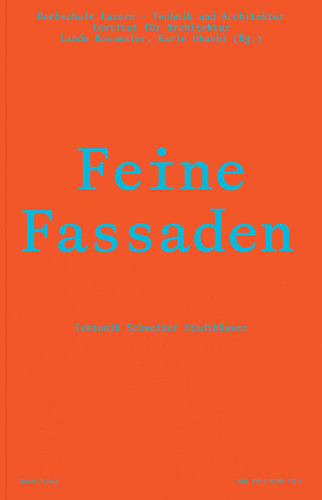 Feine Fassaden: Tektonik Schweizer Stadthäuser book cover by 