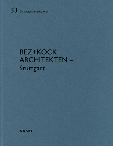 bez+kock architekten – Stuttgart: De aedibus international (De aedibus international) book cover by 