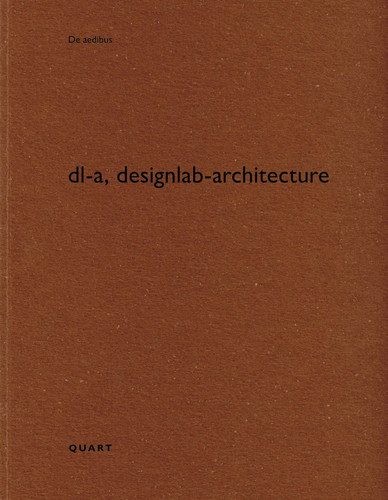 dl-a, designlab-architecture (De aedibus vol. 112) book cover by 