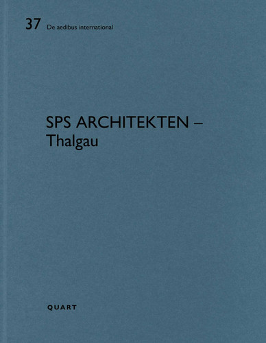 SPS Architekten – Thalgau Vol.37 (De aedibus international) book cover by 