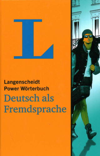 Langenscheidt Power Dictionary German as a foreign language: German-German (Langenscheidt Power Dictionaries) book cover by 