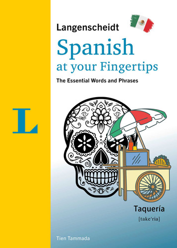 Langenscheidt Spanish at your fingertips: The Essential Words and Phrases (At your fingertips) book cover by Tien Tammada