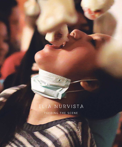 Elia Nurvista: Feeding the Scene book cover by Nicola Mullerscho, Christoph Tannert