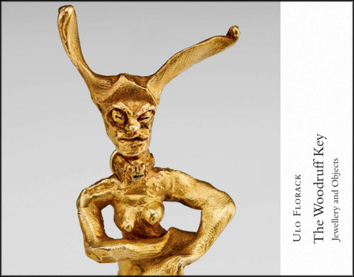 Ulo Florack: The Woodruff Key: Jewellery and Objects book cover by Ulo Florack