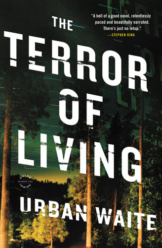 The Terror of Living: A Novel book cover by Urban Waite