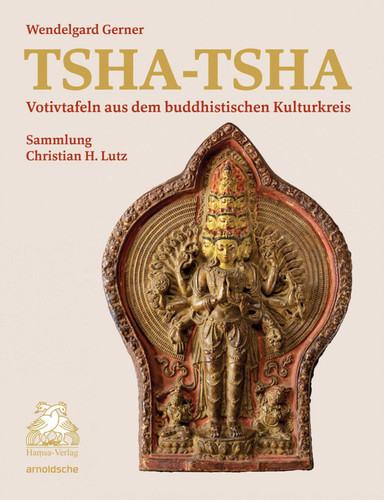 Tsha-Tsha: Votivtafeln aus dem buddhistischen Kulturkreis book cover by 