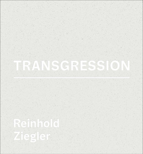Reinhold Ziegler - Transgression: Jewellery Objects book cover by Heike Endter, Reinhold Ziegler