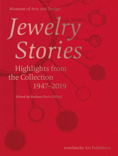 Jewelry Stories: Highlights from the Collection 1947-2019 book cover by 