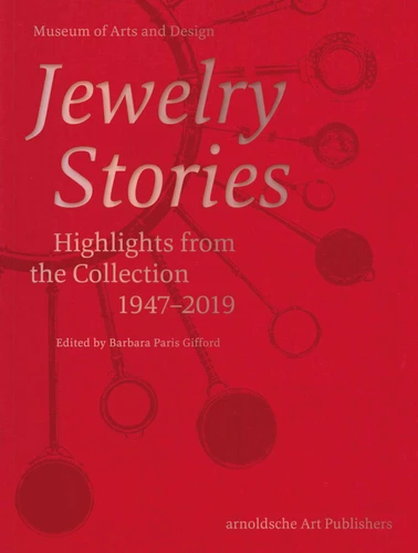 Jewelry Stories: Highlights from the Collection 1947-2019 book cover by 