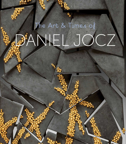 The Art & Times of Daniel Jocz book cover by 