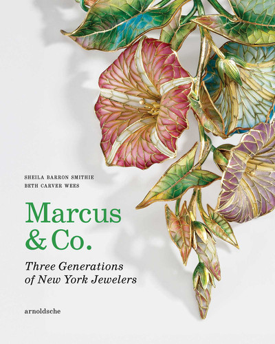 Marcus & Co.: Three Generations of New York Jewelers book cover by Beth Carver Wees, Sheila Barron Smithie