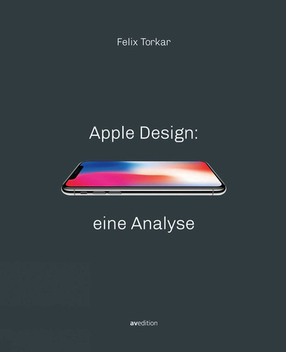 Apple Design: Eine Analyse book cover by Felix Torkar