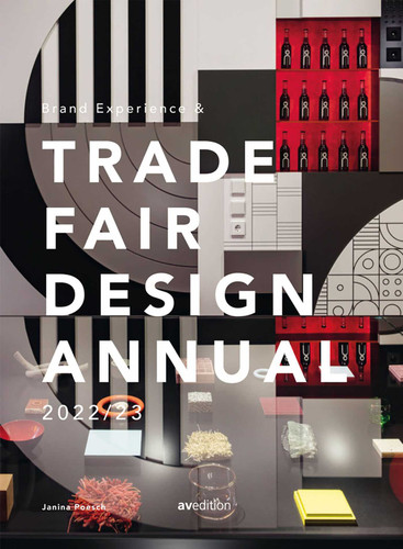 Brand Experience & Trade Fair Design Annual 2022/23 (Trade Fair Design Annual) book cover by Janina Poesch