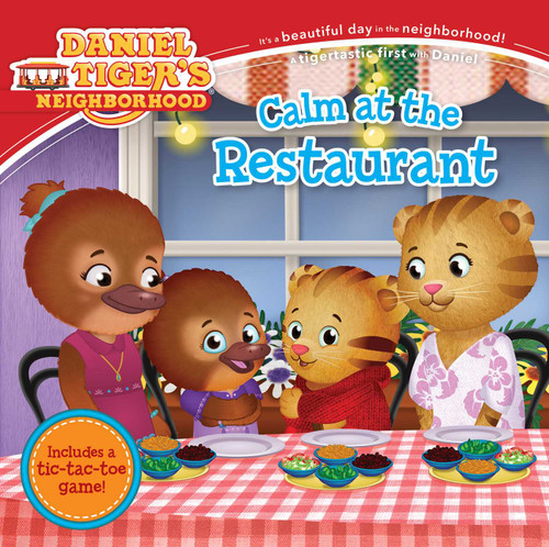 Calm at the Restaurant (Daniel Tiger's Neighborhood) book cover by 