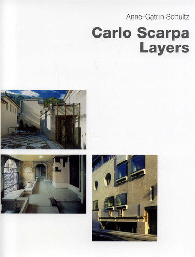 Carlo Scarpa--Layers book cover by Anne-Catrin Schultz
