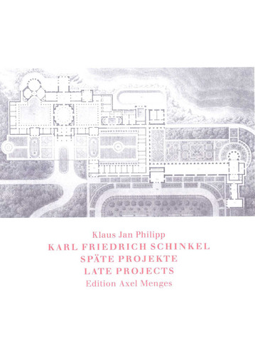 Karl Friedrich Schinkel: Late Projects: Late Projects book cover by Klaus Jan Philipp