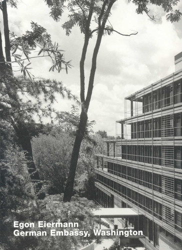 Egon Eiermann, German Embassy, Washington: Opus 54 book cover by 