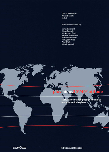 Plusminus 20/40 Latitude: Sustainable Building Design in Tropical and Subtropical Regions book cover by 