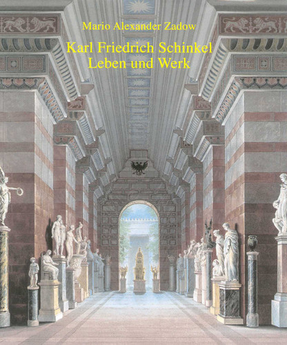 Karl Friedrich Schinkel--Leben und Werk book cover by Mario Alexander Zadow