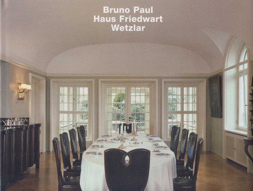 Bruno Paul, Haus Friedwart, Wetzlar: Opus 67 book cover by 