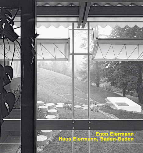 Egon Eiermann. Haus Eiermann, Baden-Baden (Opus) book cover by Gerhard Kabierske