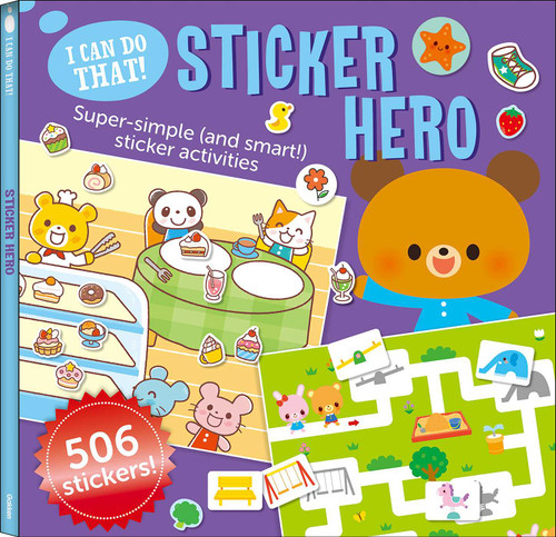 I Can Do That! Sticker Hero: An At-home Play-to-Learn Sticker Workbook with 506 stickers (I CAN DO THAT! STICKER BOOK #3) (I Can Do That!) book cover by Gakken early childhood experts