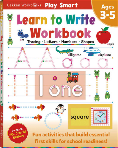 Play Smart Learn to Write Workbook: Ages 3-5: Tracing, Letters, Numbers, Shapes (Play Smart) book cover by Gakken early childhood experts