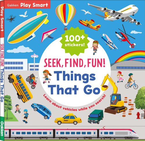 SEEK, FIND, FUN! Things That Go (Play Smart) book cover by Gakken early childhood experts