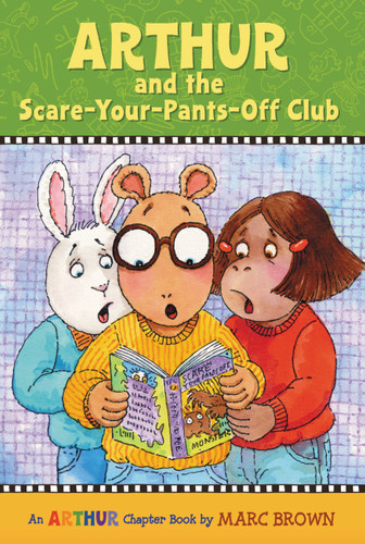 Arthur and the Scare-Your-Pants-Off Club: An Arthur Chapter Book book cover by Marc Brown