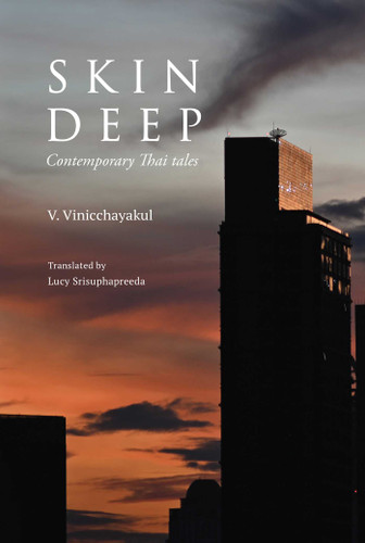 Skin Deep: Contemporary Thai Tales book cover by V. Vinicchayakul