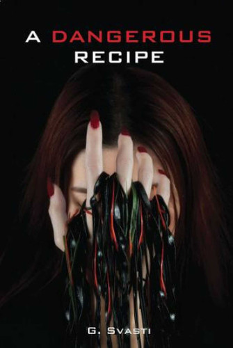 A Dangerous Recipe book cover by G. Svasti