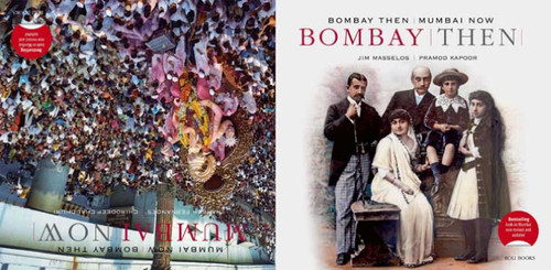 Bombay Then and Mumbai Now book cover by Jim Masselos, Naresh Fernandes