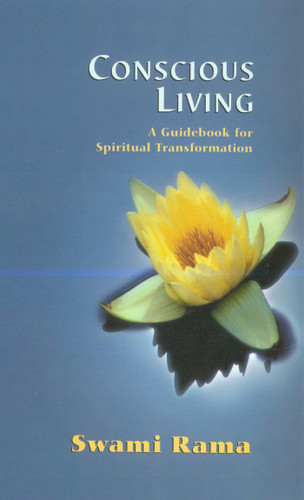 Conscious Living: A Guidebook for Spiritual Transformation book cover by Swami Rama