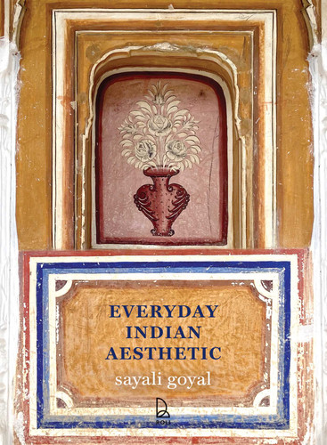 Everyday Indian Aesthetic book cover by Sayali Goyal