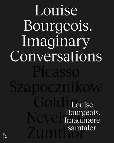 Louise Bourgeois: Imaginary Conversations book cover by 