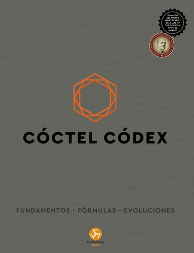 Cóctel Códex: Fundamentos • Fórmulas • Evoluciones book cover by Alex Day, David Kaplan, Nick Fauchald