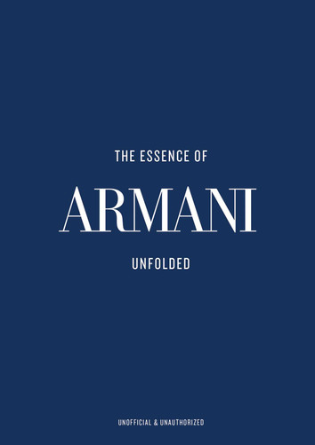 The Essence of Armani: Unfolded (The Essence Of) book cover by Kelly  Reising