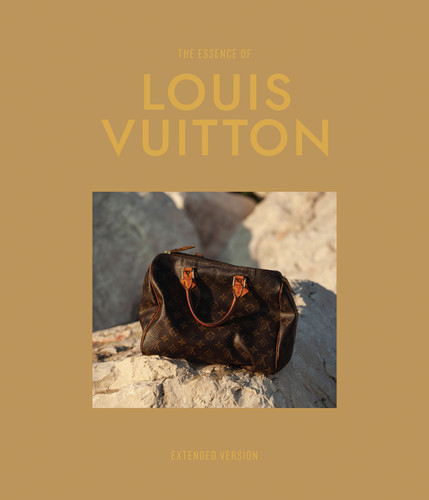 The Essence Of Louis Vuitton: Extended (Essence Extended) book cover by Kelly  Reising